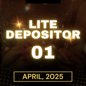 Lite Depositor 01 - April 2025